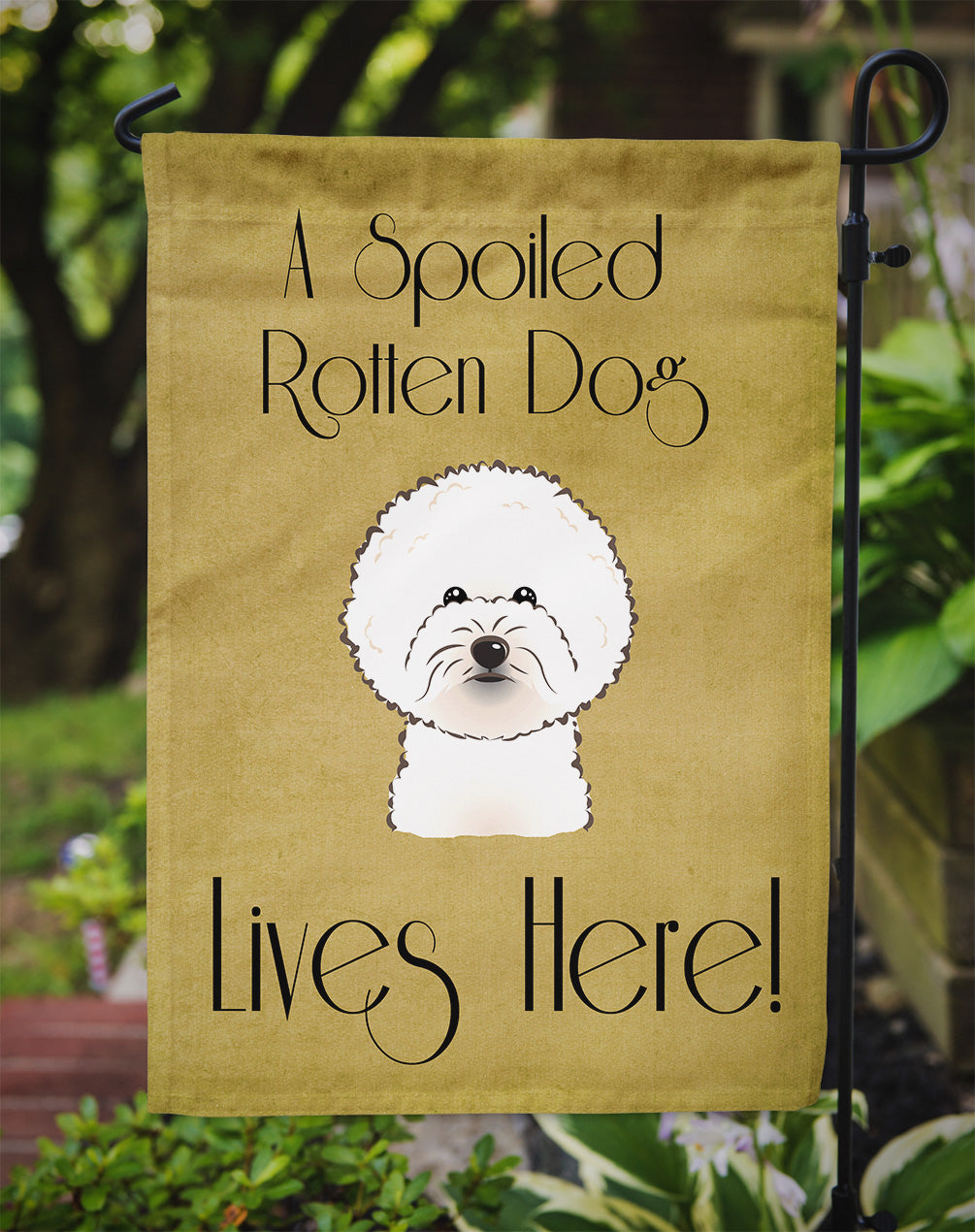 Bichon Frise Spoiled Dog Lives Here Flag Garden Size BB1465GF.