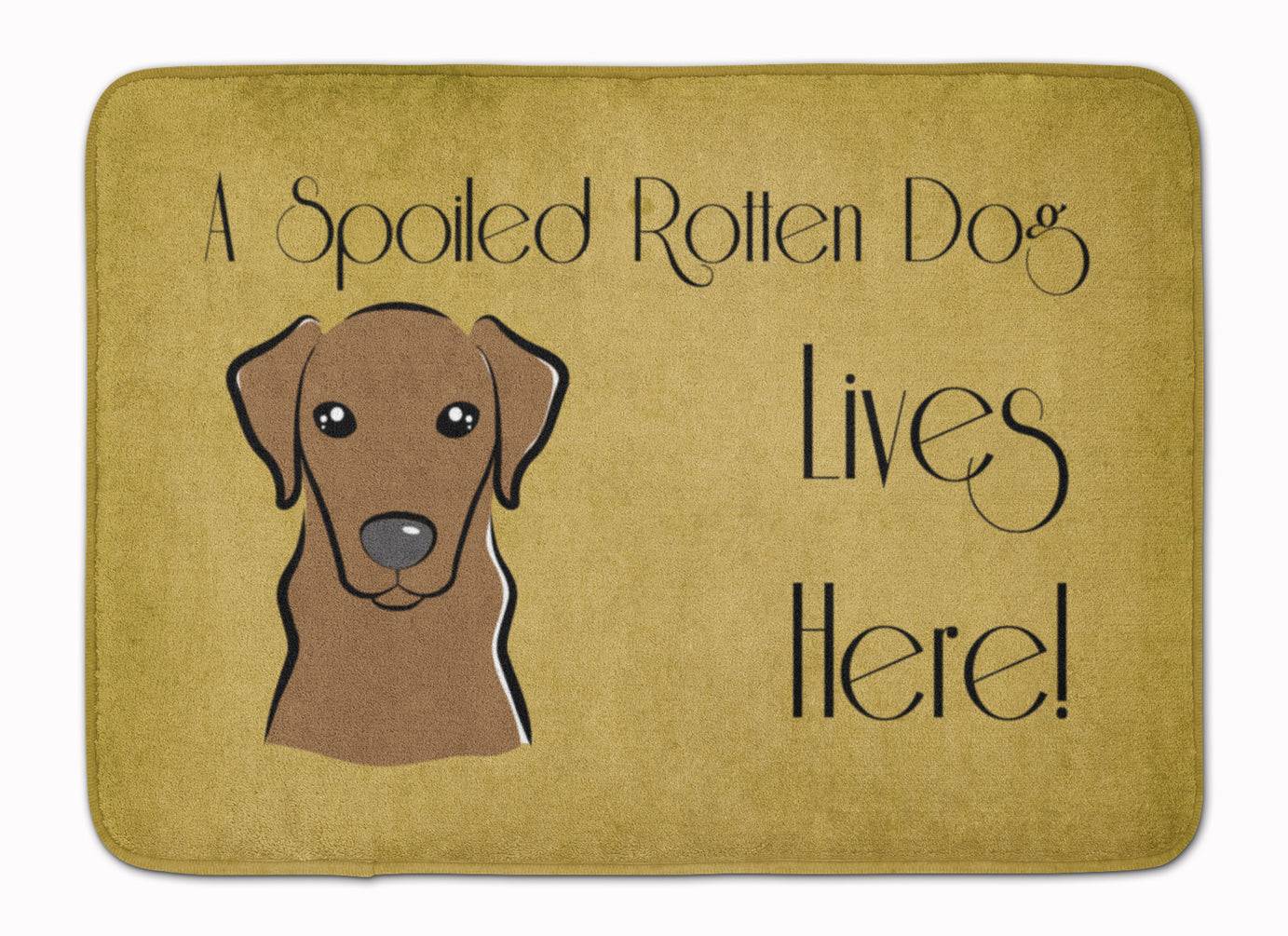 Chocolate Labrador Spoiled Dog Lives Here Machine Washable Memory Foam Mat BB1482RUG - the-store.com