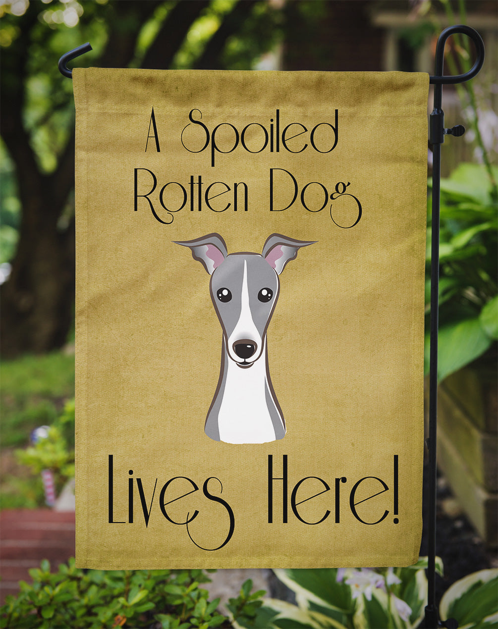 Italian Greyhound Spoiled Dog Lives Here Flag Garden Size BB1484GF.