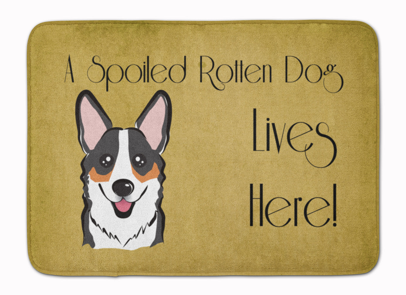 Tricolor Corgi Spoiled Dog Lives Here Machine Washable Memory Foam Mat BB1503RUG - the-store.com