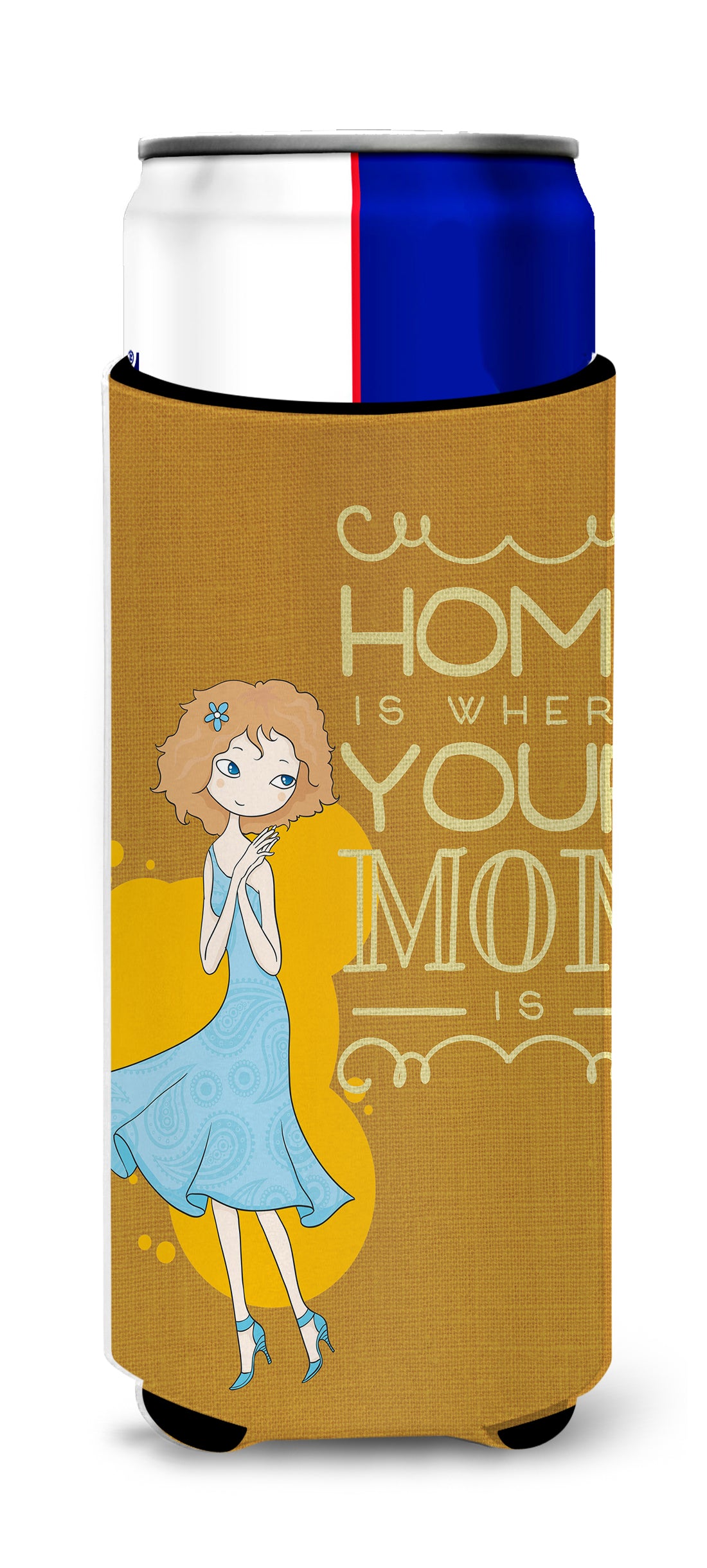 Home is Where Mom is  Ultra Hugger for slim cans BB5414MUK  the-store.com.
