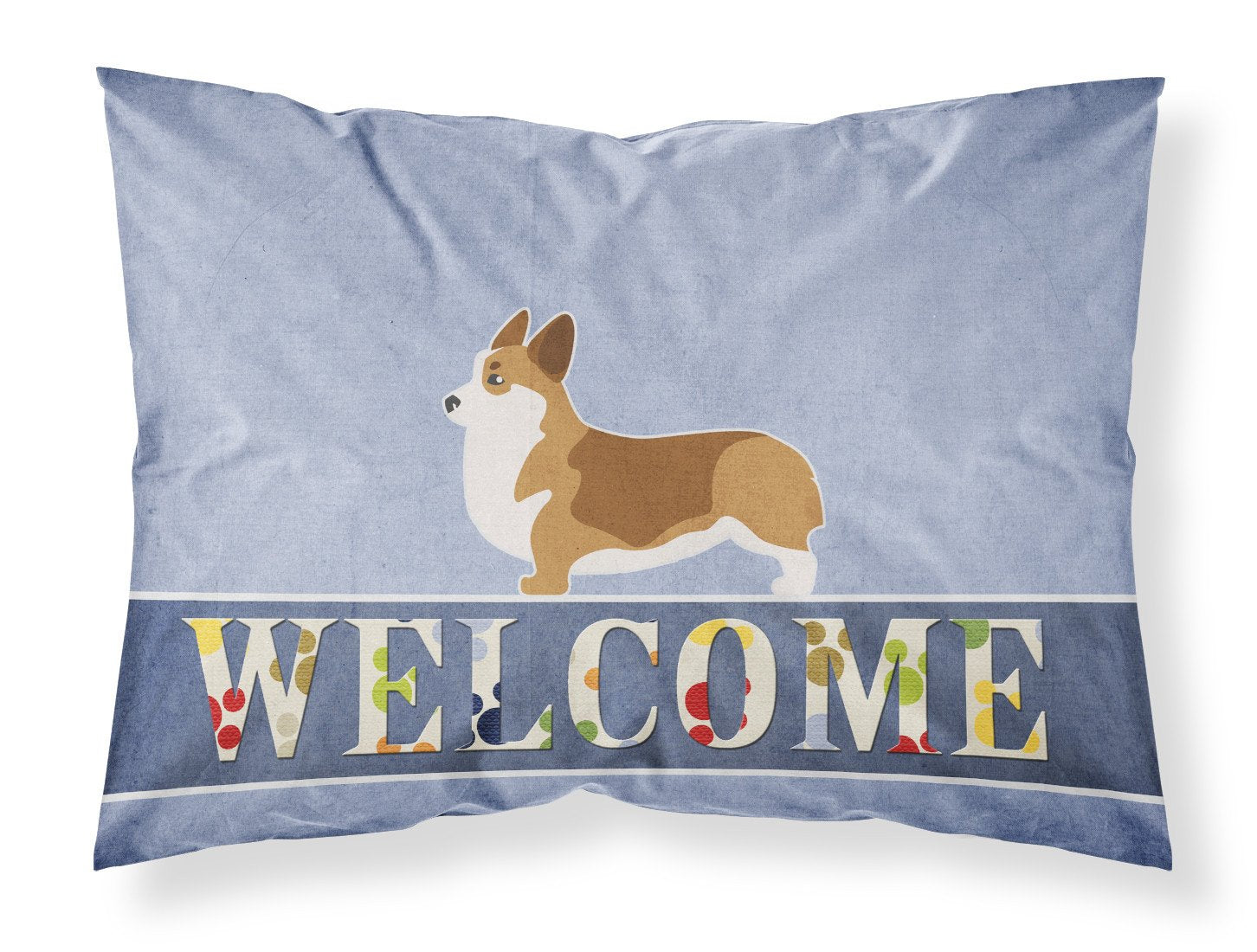 Corgi Welcome Fabric Standard Pillowcase BB5524PILLOWCASE by Caroline's Treasures