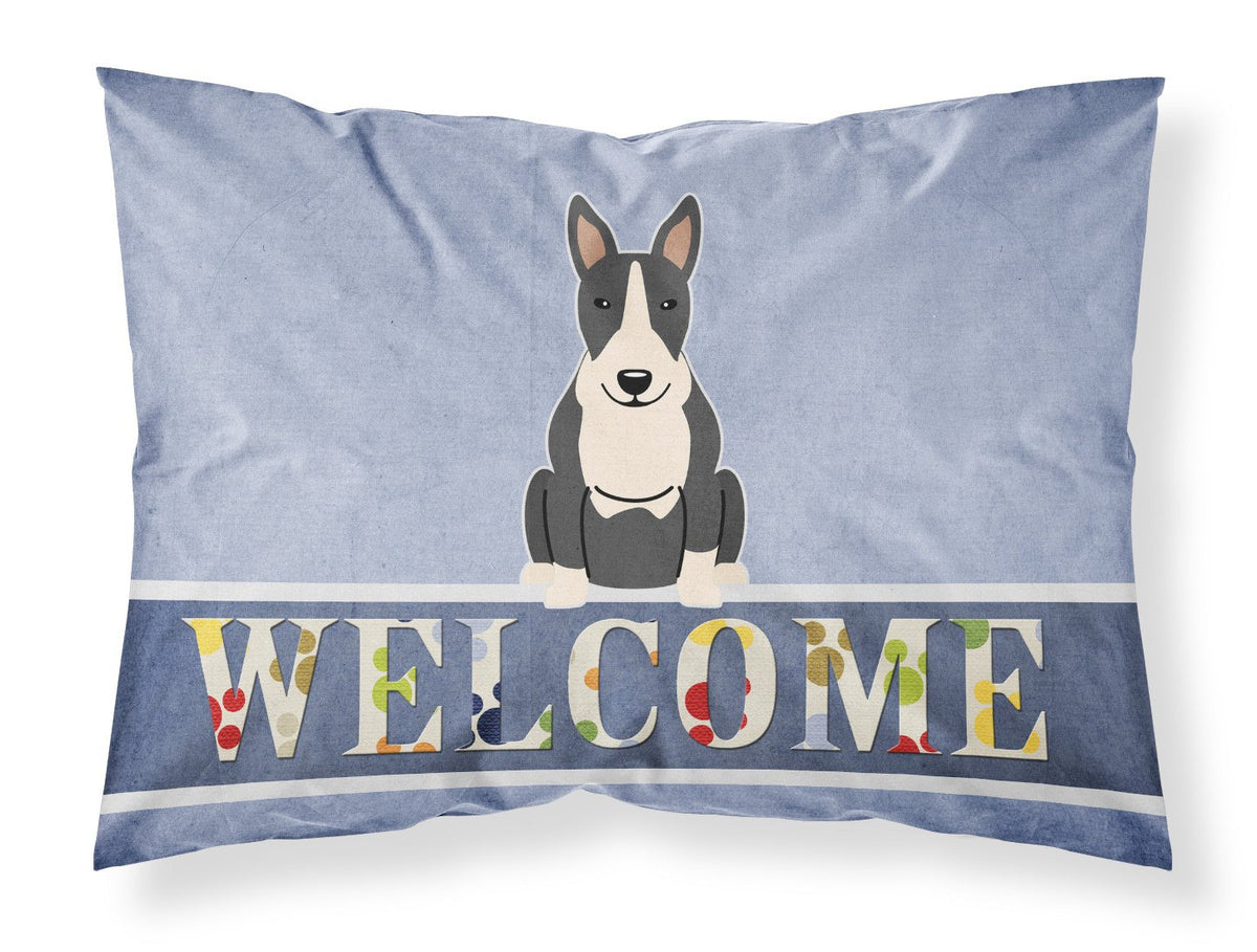 Bull Terrier Black White Welcome Fabric Standard Pillowcase BB5714PILLOWCASE by Caroline&#39;s Treasures