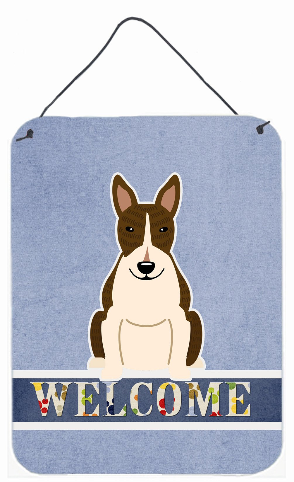 Bull Terrier Dark Brindle Welcome Wall or Door Hanging Prints BB5717DS1216 by Caroline's Treasures