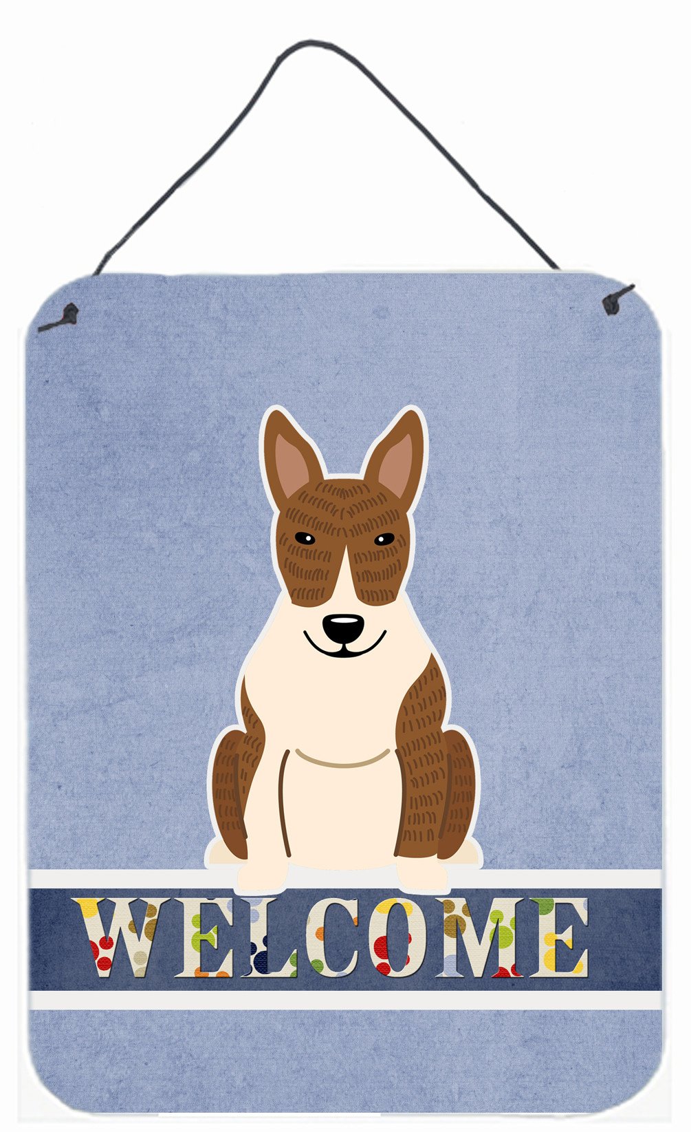 Bull Terrier Brindle Welcome Wall or Door Hanging Prints BB5718DS1216 by Caroline's Treasures