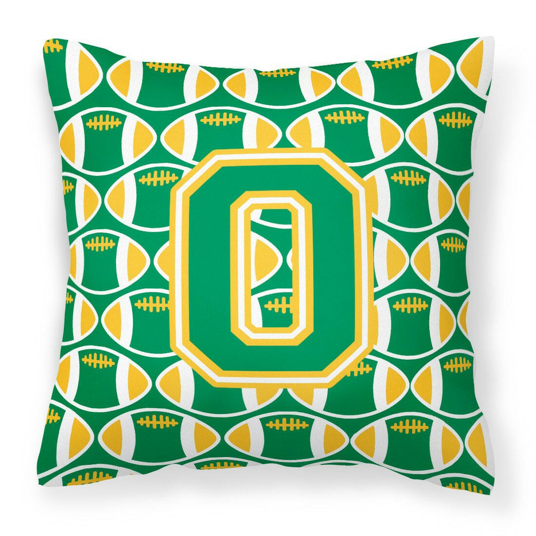 Letter O Football Green and Gold Fabric Decorative Pillow CJ1069-OPW1414 by Caroline's Treasures