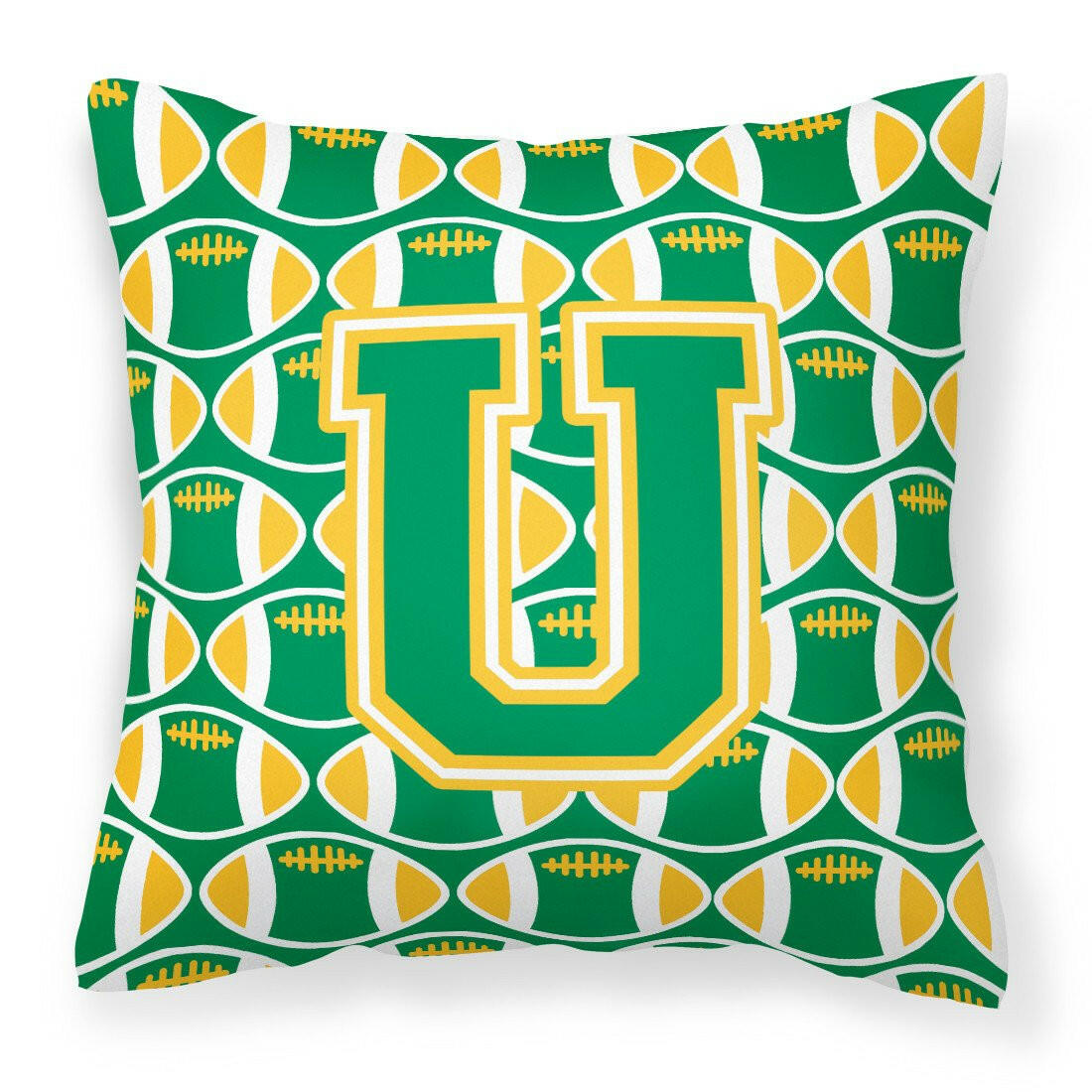 Letter U Football Green and Gold Fabric Decorative Pillow CJ1069-UPW1414 by Caroline's Treasures