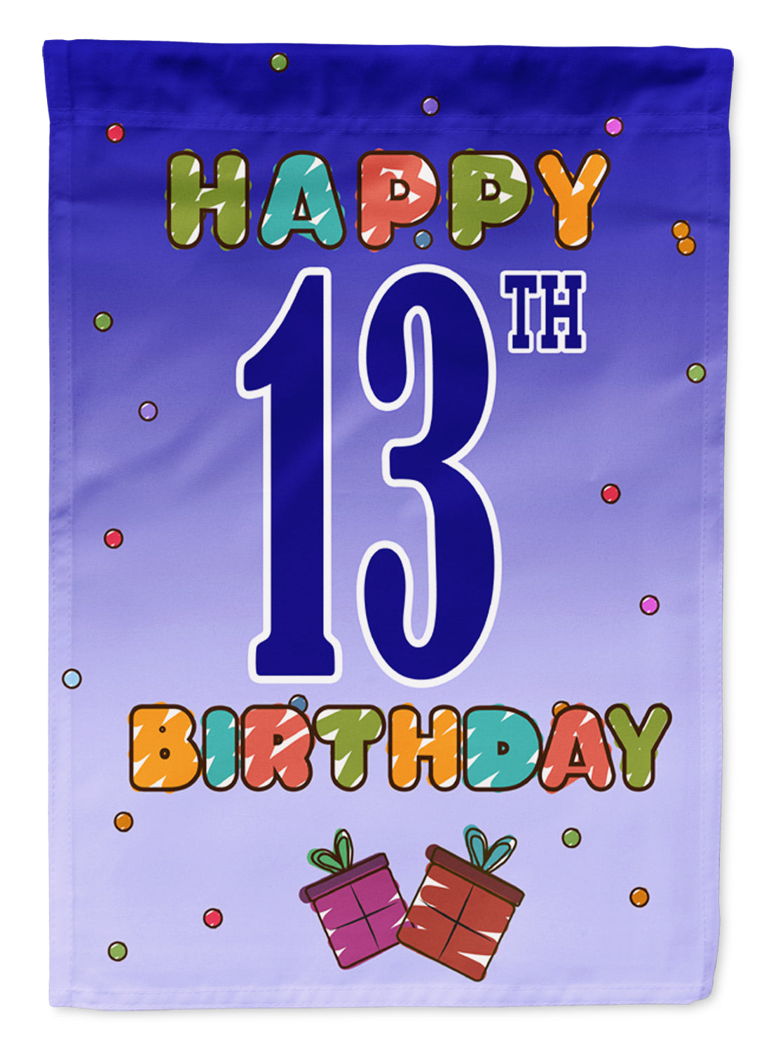 Happy 13th Birthday Flag Garden Size CJ1104GF  the-store.com.