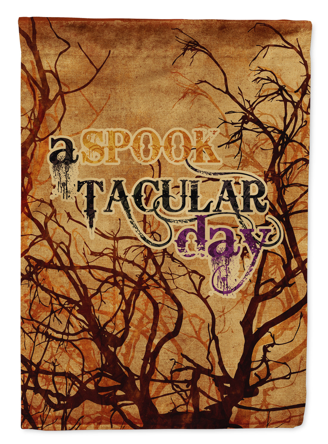 A Spook Tacular Day Halloween Flag Garden Size.