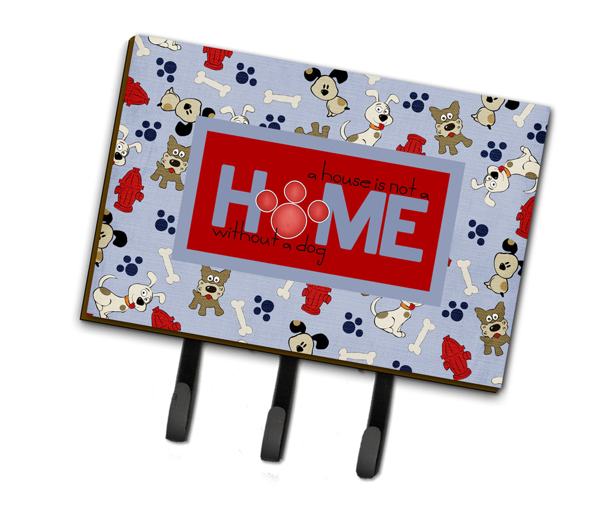 A House is not a home without a dog Leash or Key Holder SB3052TH68  the-store.com.