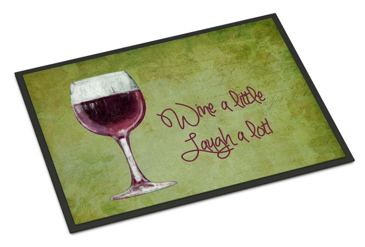 Wine a little laugh a lot Indoor or Outdoor Mat 24x36 SB3067JMAT - the-store.com