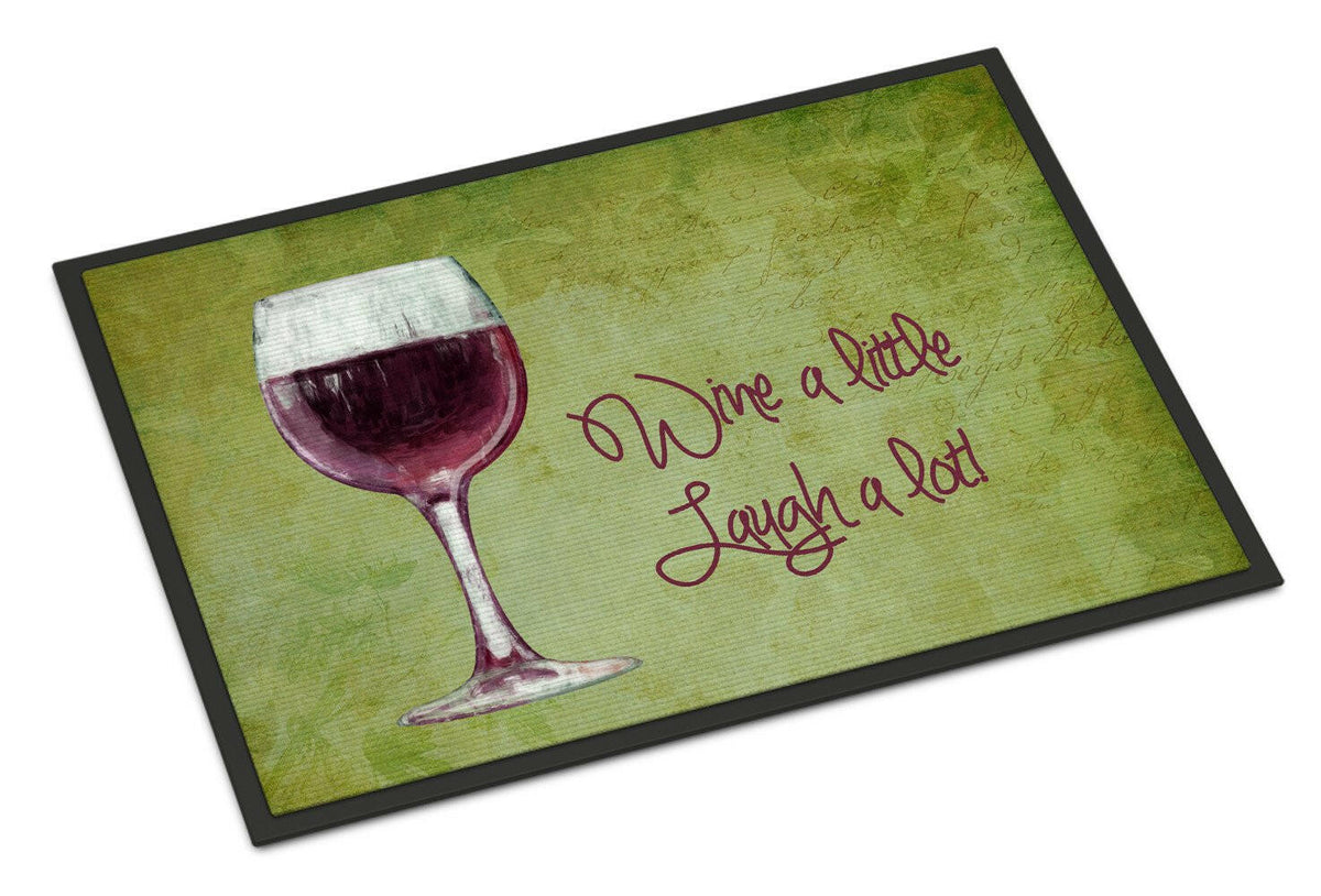 Wine a little laugh a lot Indoor or Outdoor Mat 18x27 SB3067MAT - the-store.com