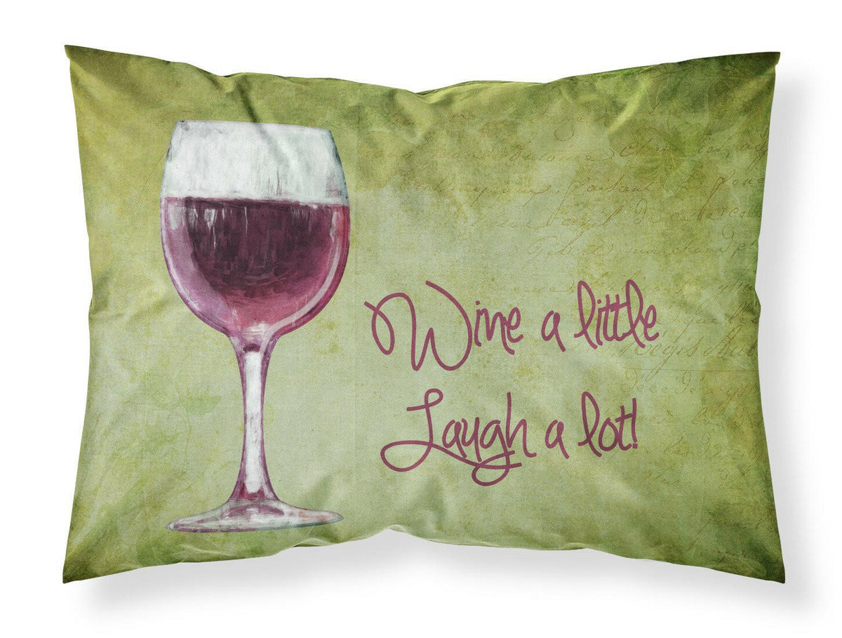 Wine a little laugh a lot Moisture wicking Fabric standard pillowcase SB3067PILLOWCASE by Caroline&#39;s Treasures