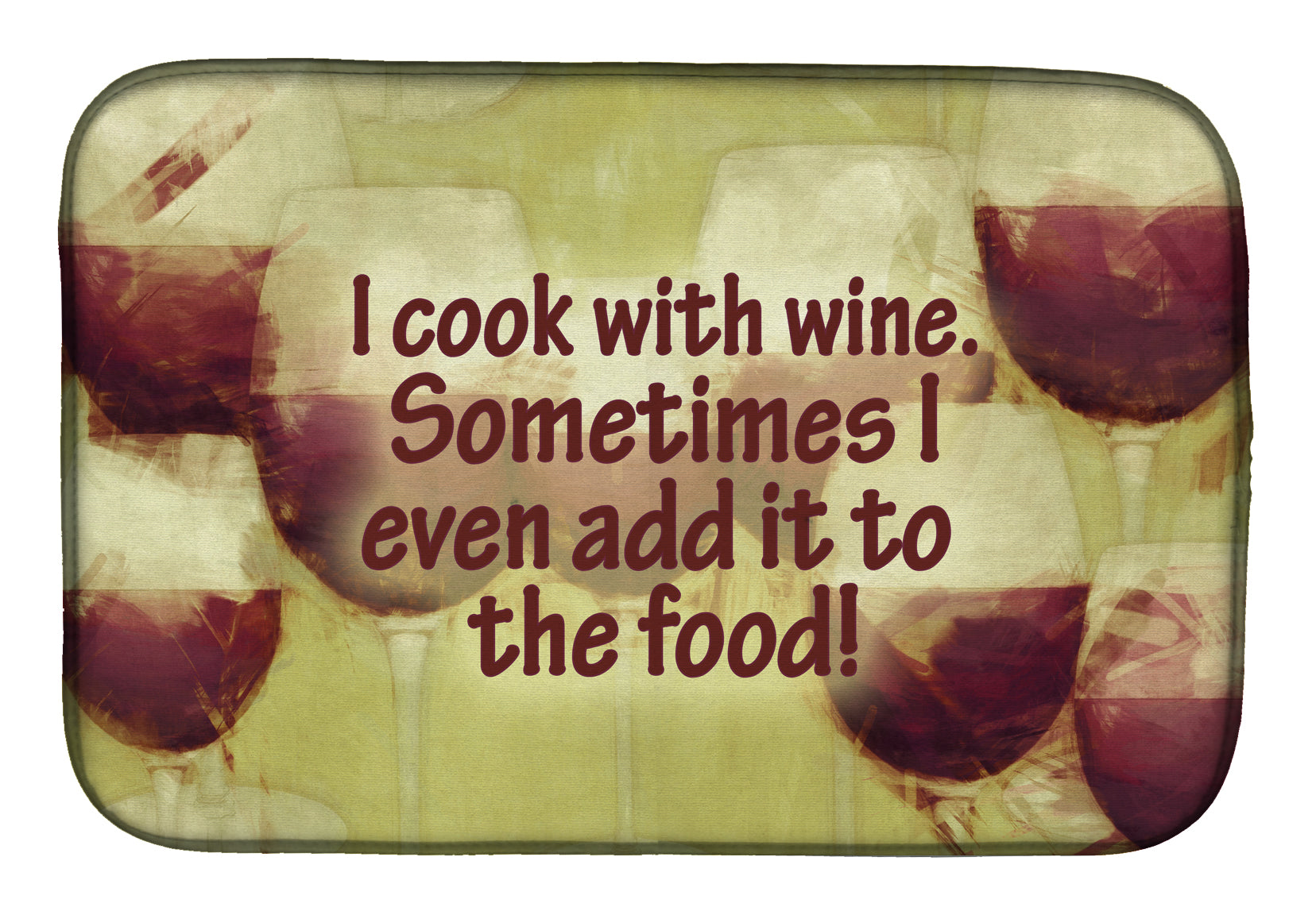 I cook with wine Dish Drying Mat SB3069DDM  the-store.com.