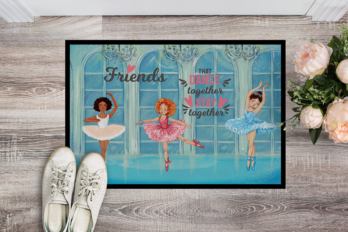 Friends that Dance together stay together Indoor or Outdoor Mat 18x27 - the-store.com